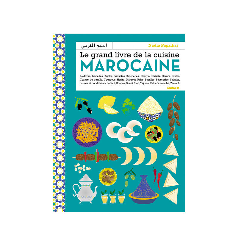 Grand Livre De La Cuisine Marocaine