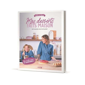 Mes desserts faits maison - Roxane